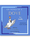 On Wings of a Dove for Kids