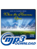 When the Heavens Open (Mp3 download)