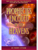 Prophecies Encoded in the Heavens
