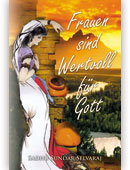 Frauen Sind Wertvoll Für Gott (ebook)